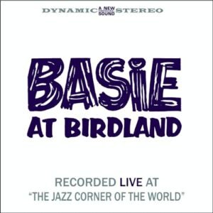 Basie At Birdland [Disco de Vinil] - COUNT BASIE (Discos de Vinil)