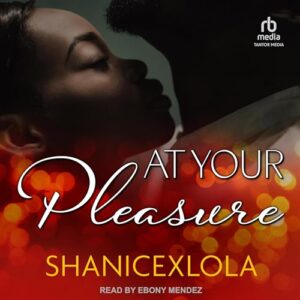 At Your Pleasure - Shanicexlola (CDs)