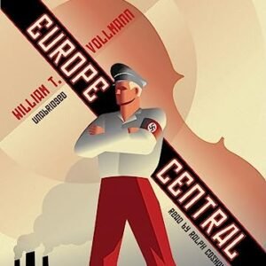 Europe Central - Vollmann, William T (CDs)