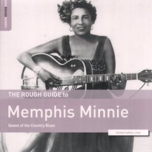 ROUGH GUIDE TO MEMPHIS MINNIE - QUEEN OF THE COUNTRY BLUES (Discos de Vinil)