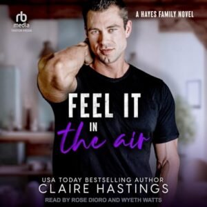 Feel It in the Air - Hastings, Claire (CDs)