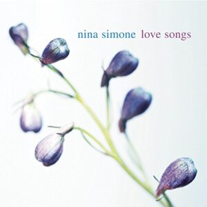 Love Songs - Nina Simone (CDs)