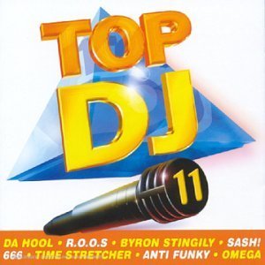 Top DJ Vol 11 - Da Hool (CDs)