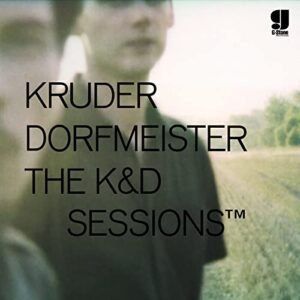 K&D Sessions [Disco de Vinil] - KRUDER & DORFMEISTER (Discos de Vinil)
