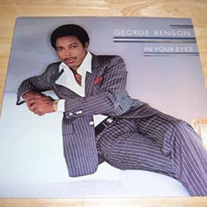 GEORGE BENSON IN YOUR EYES vinyl record - George Benson (Discos de Vinil)