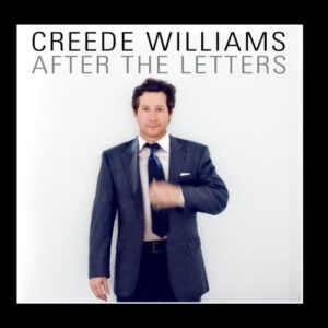 After The Letters - Creede Williams (CDs)