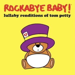 Lullaby Renditions of Tom Petty - Rockabye Baby! (Discos de Vinil)