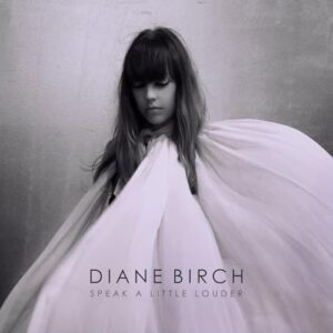 Speak A Little Louder [CD] - Diane Birch (CDs)