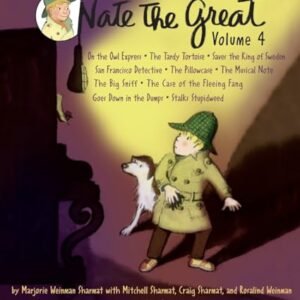 Nate the Great Collected Stories: Volume 4: Owl Express; Tardy Tortoise; King of Sweden; San Francisco Detective; Pillowcase ; Musical Note; Big ... Me; Goes Down in the Dumps; Stalks Stupidweed - Sharmat, Marjorie Weinman (CDs)