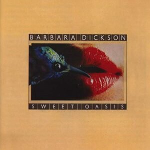 Sweet Oasis - Barbara Dickson (CDs)