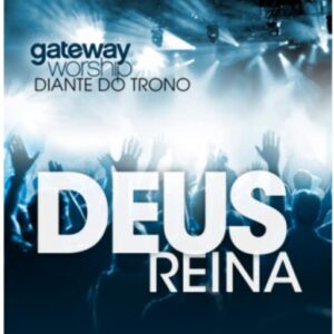DIANTE DO T. - DEUS REINA - Diante Do Trono (CDs)