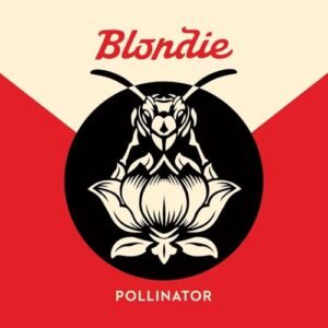 Blondie - Pollinator - Blondie (CDs)