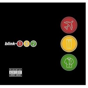 blink-182 - Take Off Your Pants And Jacket - blink-182 (Discos de Vinil)