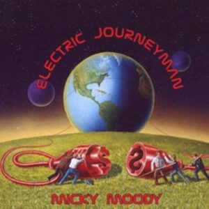 Electric Journeyman - Moody, Micky (CDs)