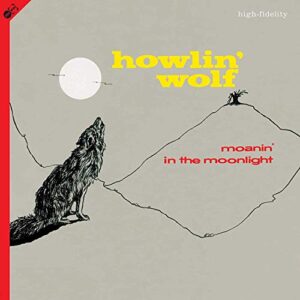 Moanin In The Moonlight [180-Gram Vinyl With Bonus Tracks & A Bonus CD] [Disco de Vinil] - Howlin' Wolf (CDs)