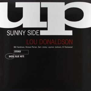 Sunny Side Up [Disco de Vinil] - Lou Donaldson (Discos de Vinil)