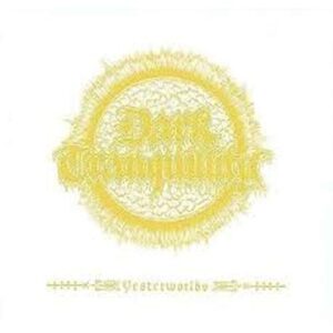 Yesterworlds: Early Demos - DARK TRANQUILLITY (CDs)