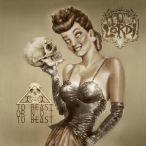 Lordi - To Beast Or Not To Beast - LORDI (CDs)