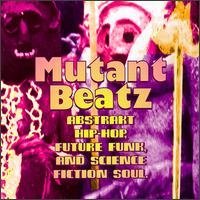 Mutant Beatz - Various Artists (CDs)