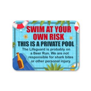 Honey Dew Gifts, Swim at Your Own Risk the Lifeguard is Probably on a Beer Run, decoração de piscina, placas engraçadas de piscina, decorações de verão para casa, decoração de festa, 23 cm por 30 cm (Cervejas)