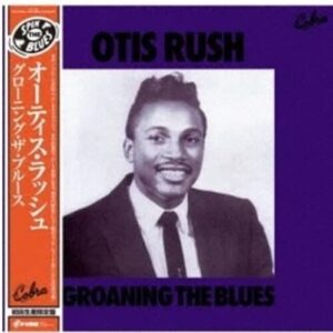 Groaning The Blues - Otis Rush (Discos de Vinil)