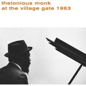 At The Village Gate 1963 - Thelonious Monk (Discos de Vinil)