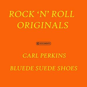 Blue Suede Schoes - PERKINS,CARL (CDs)