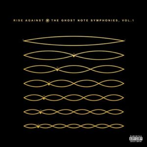 The Ghost Note Symphonies, Volume I [Disco de Vinil] - Rise Against (Discos de Vinil)