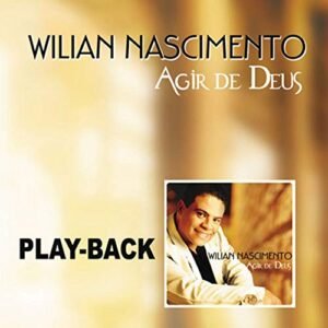 CD Wilian Nascimento Agir de Deus (Play-Back) (CDs)