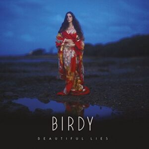 Beautiful Lies - Birdy (CDs)