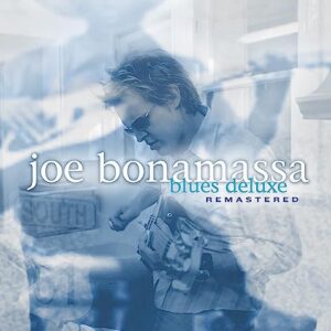 Blues Deluxe (Remastered)[2 LP] - Joe Bonamassa (CDs)