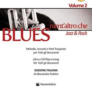 Aebersold. Con CD Audio. Nient'altro che blues, jazz & rock (Vol. 2) - Aebersold, Jamey (CDs)