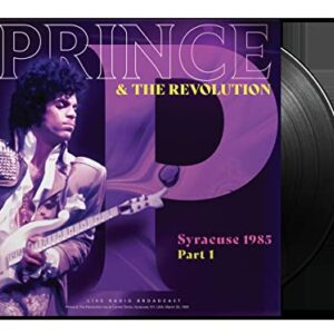 Prince & The Revolution - Syracuse 1985 Part 1: Live At Carrier Dome, Syracuse, NY, USA, March 30, 1985 - LP (Discos de Vinil)