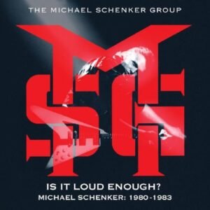 Is It Loud Enough? Michael Schenker 1980-1983 - Michael Schenker Group (CDs)