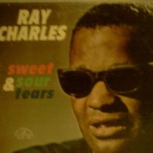 Ray Charles - Sweet & Sour Tears - Ray Charles (Discos de Vinil)