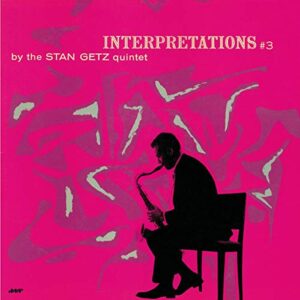 Interpretations 3 [Disco de Vinil] - GETZ,STAN QUINTET (Discos de Vinil)