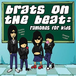 Brats on the Beat: Ramones for Kids - Pennywise (CDs)