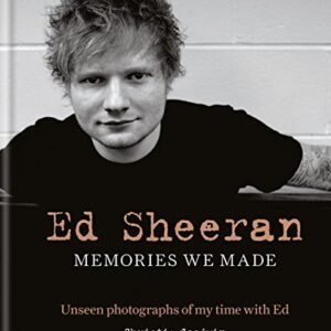 Ed Sheeran: Memories we made: Unseen photographs of my time with Ed (English Edition) - Goodwin, Christie (CDs)