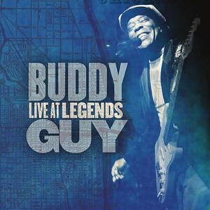 Buddy Guy: Live at Legends (CDs)