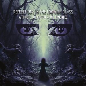 Reflections - A Tribute To Siouxsie & The Banshees (Various Artists) - Various Artists (CDs)
