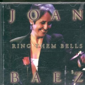 Ring Them Bells [Audio CD] Baez, Joan (CDs)