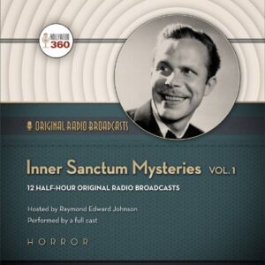 Inner Sanctum Mysteries, Vol. 1: 01 - Hollywood 360 (CDs)