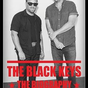 The Black Keys: The Biography (English Edition) - Thomas, Nick (CDs)