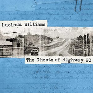 The Ghosts Of Highway 20 [Disco de Vinil] - Lucinda Williams (Discos de Vinil)