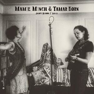 Jalopy Records 7 Series: Mamie Minch & Tamar Korn - Mamie Minch (Discos de Vinil)