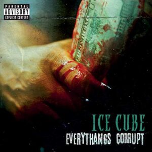 Everythangs Corrupt - Ice Cube (CDs)
