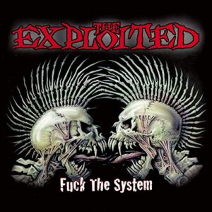 Fuck the System - EXPLOITED (CDs)