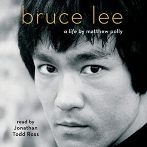 Bruce Lee: A Life - Polly, Matthew (CDs)