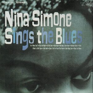 Nina Simone Sings the Blues (Discos de Vinil)