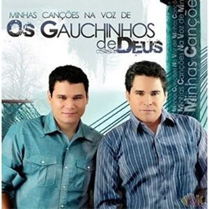 CD Minhas Canções na Voz de Os Gauchinhos de Deus (CDs)